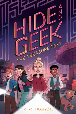 Skúška pokladov (Skrýša a šprt č. 2) - The Treasure Test (Hide and Geek #2)