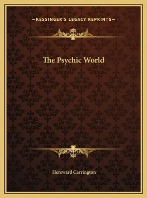 Psychický svet - The Psychic World