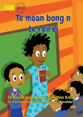 Prvý deň v škole - Te moan bong n te reirei (Te Kiribati) - First Day at School - Te moan bong n te reirei (Te Kiribati)