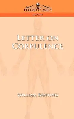 List o mŕtvolnosti - Letter on Corpulence