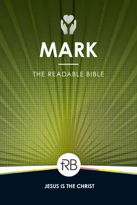 Čítateľná Biblia: Marek - The Readable Bible: Mark