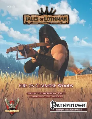 Oheň na Claymore Woods pre Pathfinder 1E - Fire on Claymore Woods for Pathfinder 1E