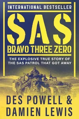 SAS Bravo tri nula - SAS Bravo Three Zero