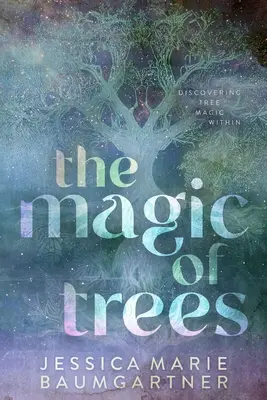 Čaro stromov - The Magic of Trees