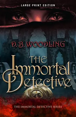Nesmrteľný detektív: Diel 1: Nesmrteľný detektív: 1. zväzok - The Immortal Detective: Volume 1