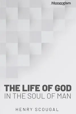 Život Boží v duši človeka - The Life of God in the Soul of Man