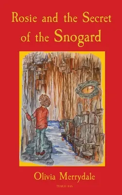 Rosie a tajomstvo Snogard - Rosie and the Secret of the Snogard