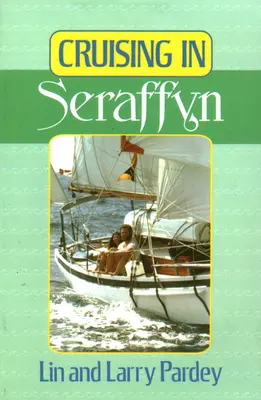 Plavba na Serafíne - Cruising in Seraffyn