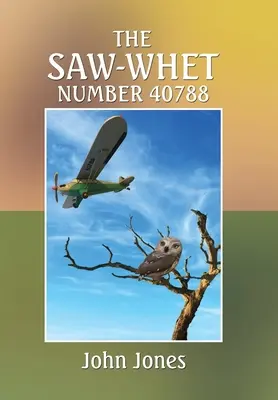 Pílové číslo 40788 - The Saw-Whet Number 40788