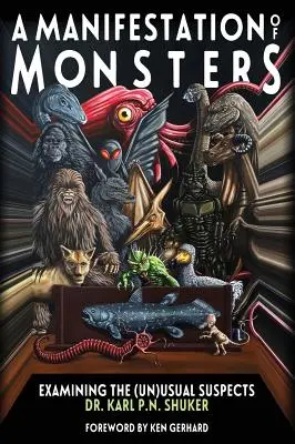 Manifestácia príšer: Preskúmanie (ne)obvyklých podozrivých - A Manifestation of Monsters: Examining The (Un)Usual Suspects