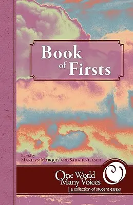 Jeden svet veľa hlasov: Kniha prvotín - One World Many Voices: Book of Firsts