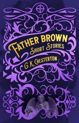 Otec Brown Poviedky - Father Brown Short Stories