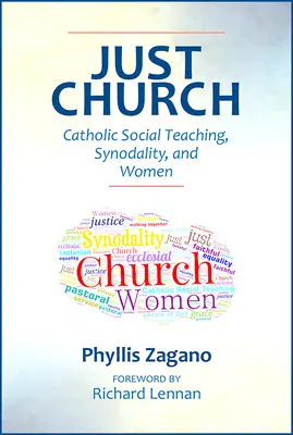 Práve Cirkev: Katolícka sociálna náuka, synodalita a ženy - Just Church: Catholic Social Teaching, Synodality, and Women