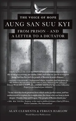 Hlas nádeje: Aung San Su Ťij z väzenia - a list diktátorovi - The Voice of Hope: Aung San Suu Kyi from Prison - and A Letter To A Dictator