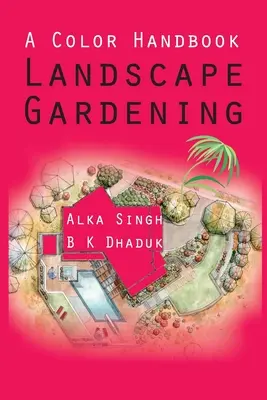 Farebná príručka Krajinárstvo - A Colour Handbook Landscape Gardening