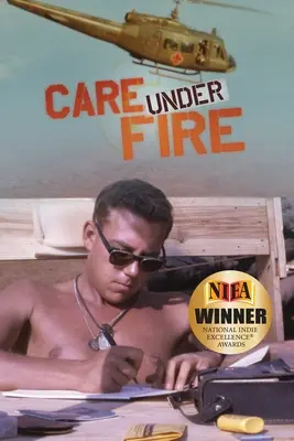 Starostlivosť pod paľbou - Care Under Fire