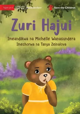 Dana nevie - Zuri Hajui - Dana Doesn't Know - Zuri Hajui