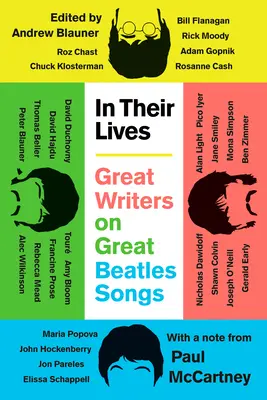 V ich životoch: Veľkí spisovatelia o veľkých piesňach Beatles - In Their Lives: Great Writers on Great Beatles Songs