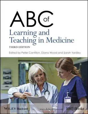 ABC učenia a vyučovania v medicíne - ABC of Learning and Teaching in Medicine