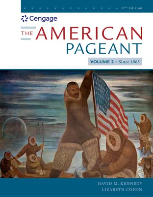 Americká prehliadka, II. zväzok - The American Pageant, Volume II