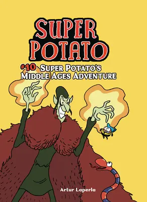 Super zemiakové dobrodružstvo v stredoveku: Kniha 10 - Super Potato's Middle Ages Adventure: Book 10