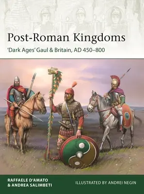 Postrímske kráľovstvá: Galia a Británia v období 