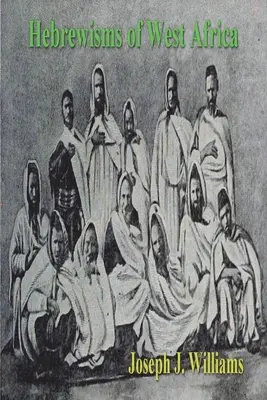 Hebreizmy západnej Afriky - Hebrewisms of West Africa