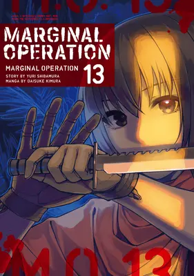Marginálna operácia: 13. zväzok - Marginal Operation: Volume 13