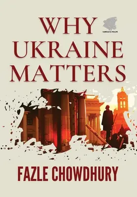 Prečo je Ukrajina dôležitá - Why Ukraine Matters