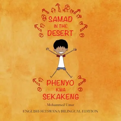 Samad v púšti. Anglicko-setswanské dvojjazyčné vydanie - Samad in the Desert. English-Setswana Bilingual Edition