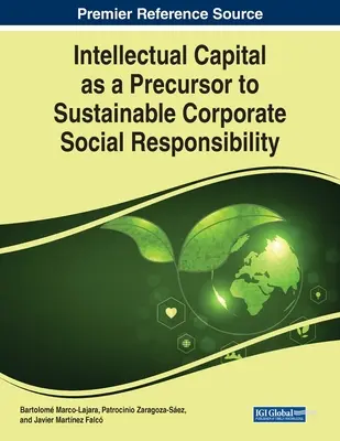 Intelektuálny kapitál ako predchodca udržateľnej sociálnej zodpovednosti podnikov - Intellectual Capital as a Precursor to Sustainable Corporate Social Responsibility