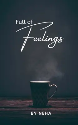 Plný pocitov - Full of Feelings