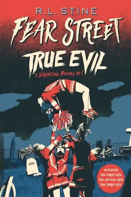 Pravé zlo: Prvé zlo; Druhé zlo; Tretie zlo - True Evil: The First Evil; The Second Evil; The Third Evil