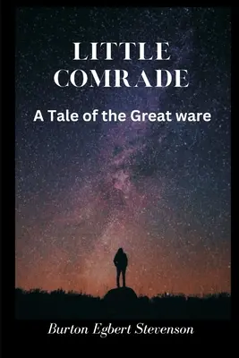 Malý súdruh: Príbeh z Veľkej vojny - Little Comrade: A Tale of the Great War