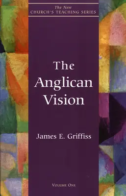 Anglikánska vízia - The Anglican Vision