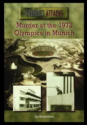Vražda na olympijských hrách v Mníchove v roku 1972 - Murder at the 1972 Olympics in Munich