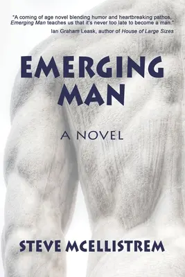 Vynárajúci sa muž - Emerging Man