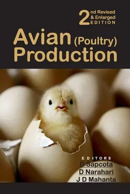 Chov vtákov (hydiny): 2. prepracované a rozšírené vydanie - Avian (Poultry) Production: 2nd Revised and Enlarged Edition