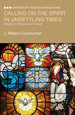 Vzývanie Ducha v nepokojných časoch: Anglikánska prítomnosť a budúcnosť - Calling on the Spirit in Unsettling Times: Anglican Present and Future