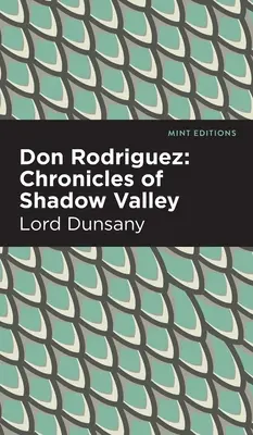 Don Rodriguez: Kroniky Údolia tieňov - Don Rodriguez: Chronicles of Shadow Valley