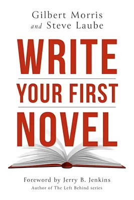 Napíš svoj prvý román - Write Your First Novel