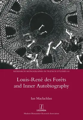Louis-Ren des Forts a vnútorná autobiografia - Louis-Ren des Forts and Inner Autobiography