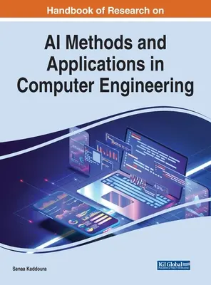 Príručka o výskume metód a aplikácií umelej inteligencie v počítačovom inžinierstve - Handbook of Research on AI Methods and Applications in Computer Engineering