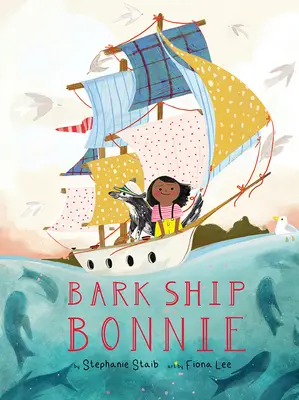 Kôrová loď Bonnie - Bark Ship Bonnie