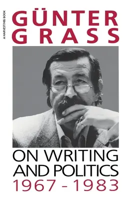 O písaní a politike, 1967-1983 - On Writing and Politics, 1967-1983