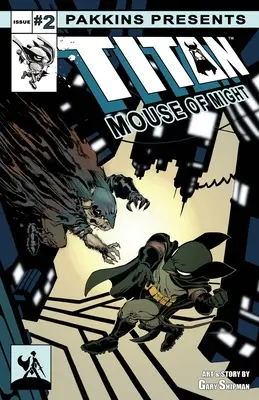 Titan Mouse of Might vydanie č. 2 - Titan Mouse of Might Issue #2