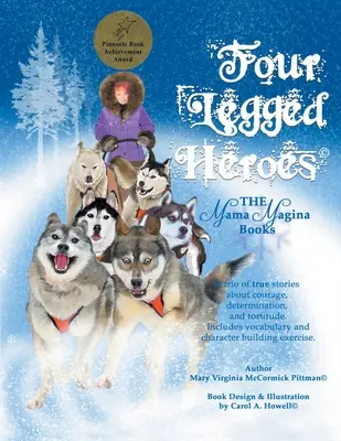 Štyrnohí hrdinovia - Four Legged Heroes