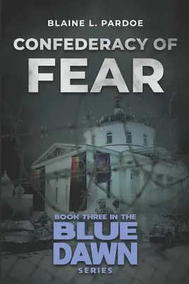 Konfederácia strachu - Confederacy of Fear