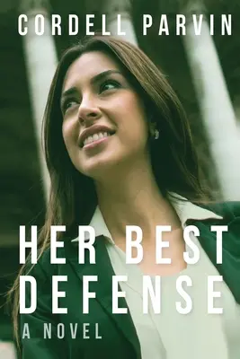 Jej najlepšia obrana - Her Best Defense