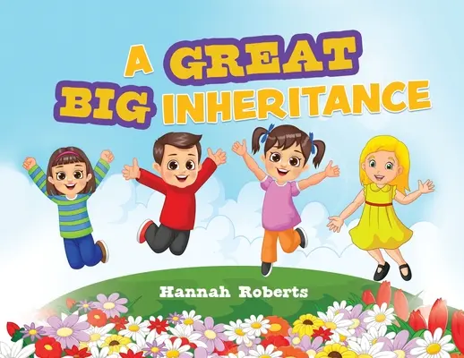 Veľké dedičstvo - A Great Big Inheritance